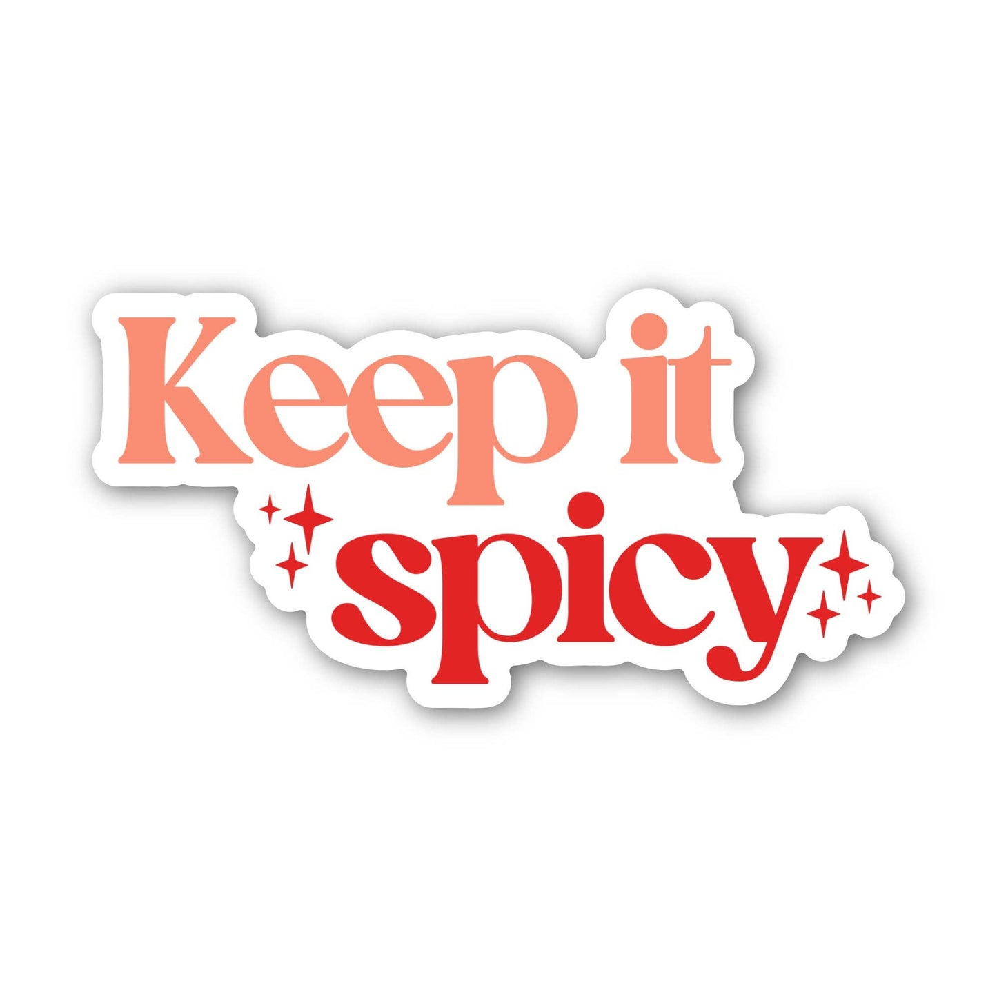 Keep It Spicy Bookish Text Sticker