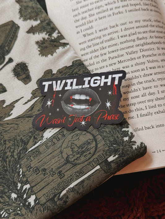 Twilight Wasn't Just A Phase Bookish Sticker