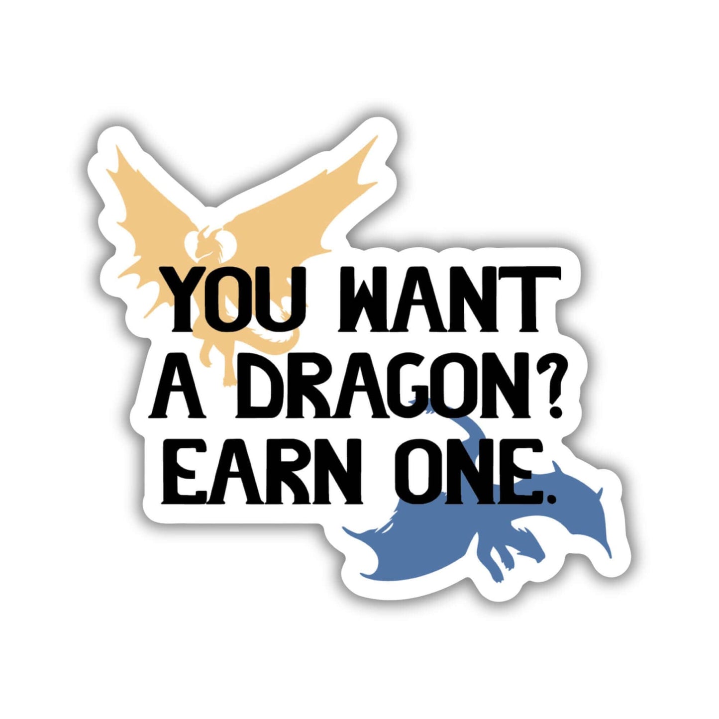 You Want a Dragon? Earn One Sticker | Fourth Wing