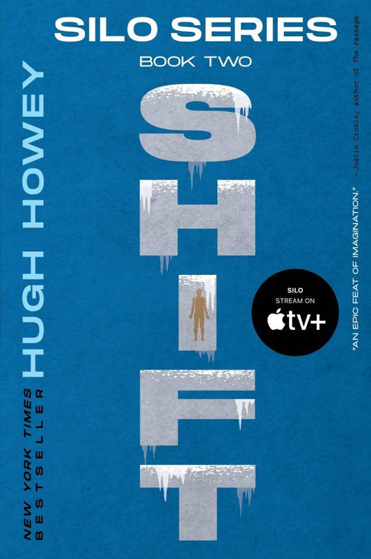 Shift : Book Two of the Silo Series : Hugh Howey