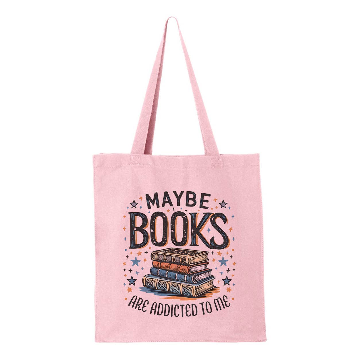 Maybe Books Are Addicted To Me Tote Bag
