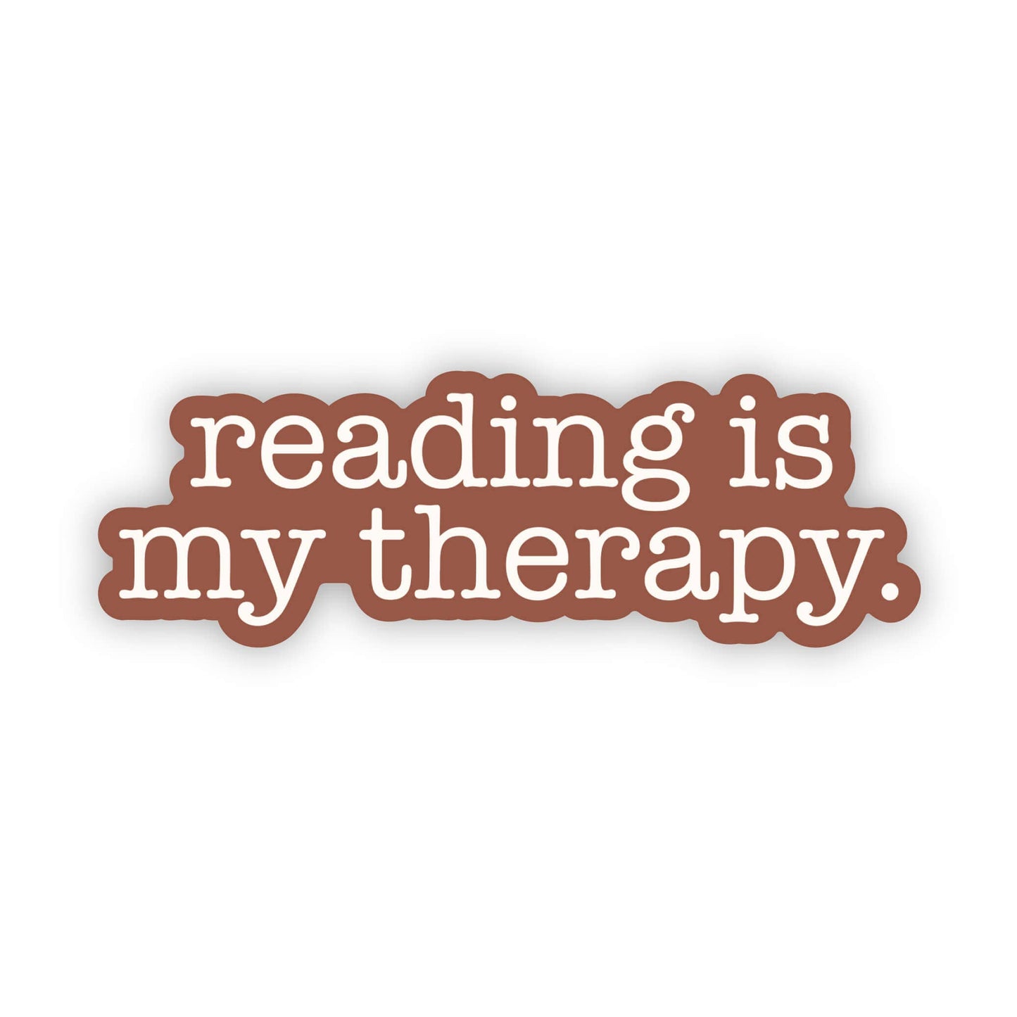 Reading Is My Therapy Waterproof Vinyl Sticker