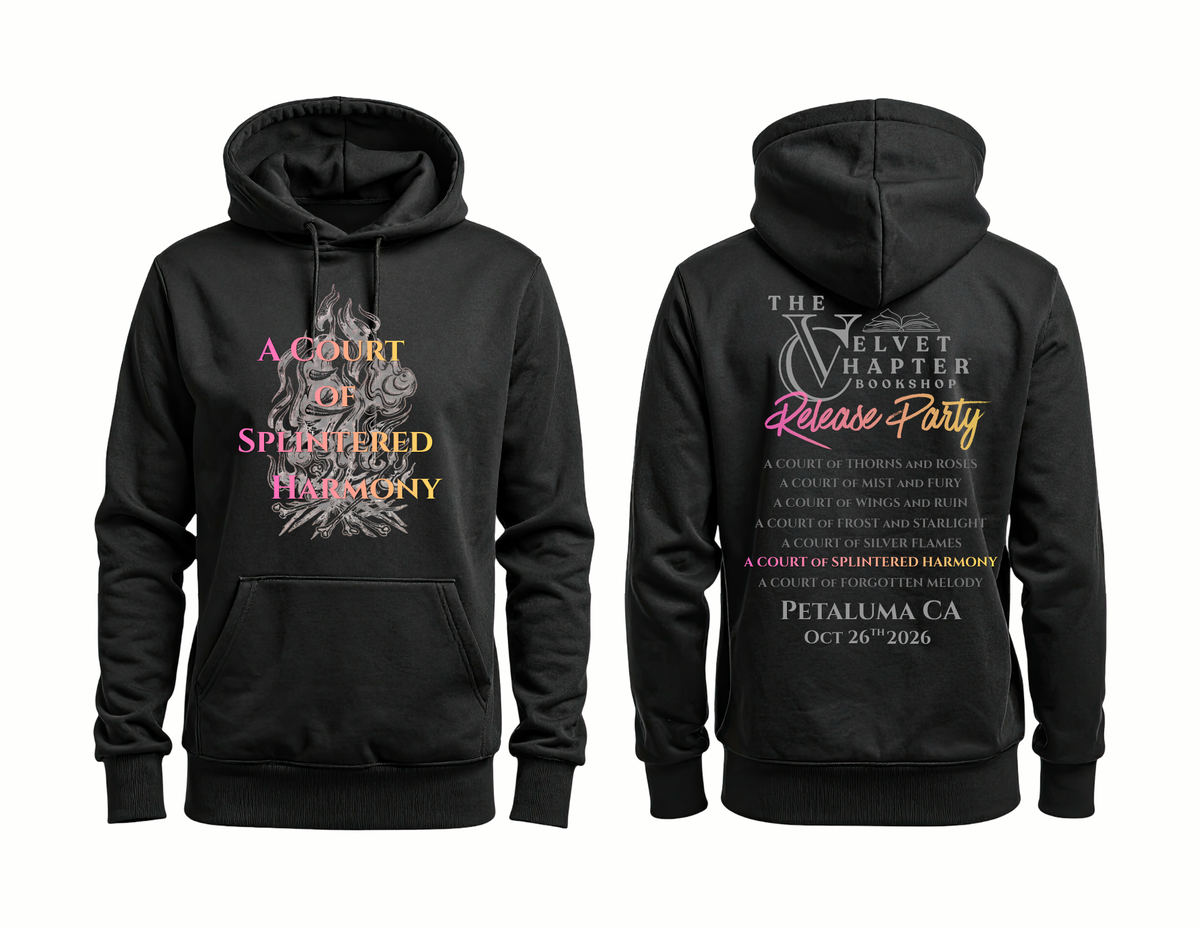 A Court of Splintered Harmony Release Party Hoodie (Limited Preorder)