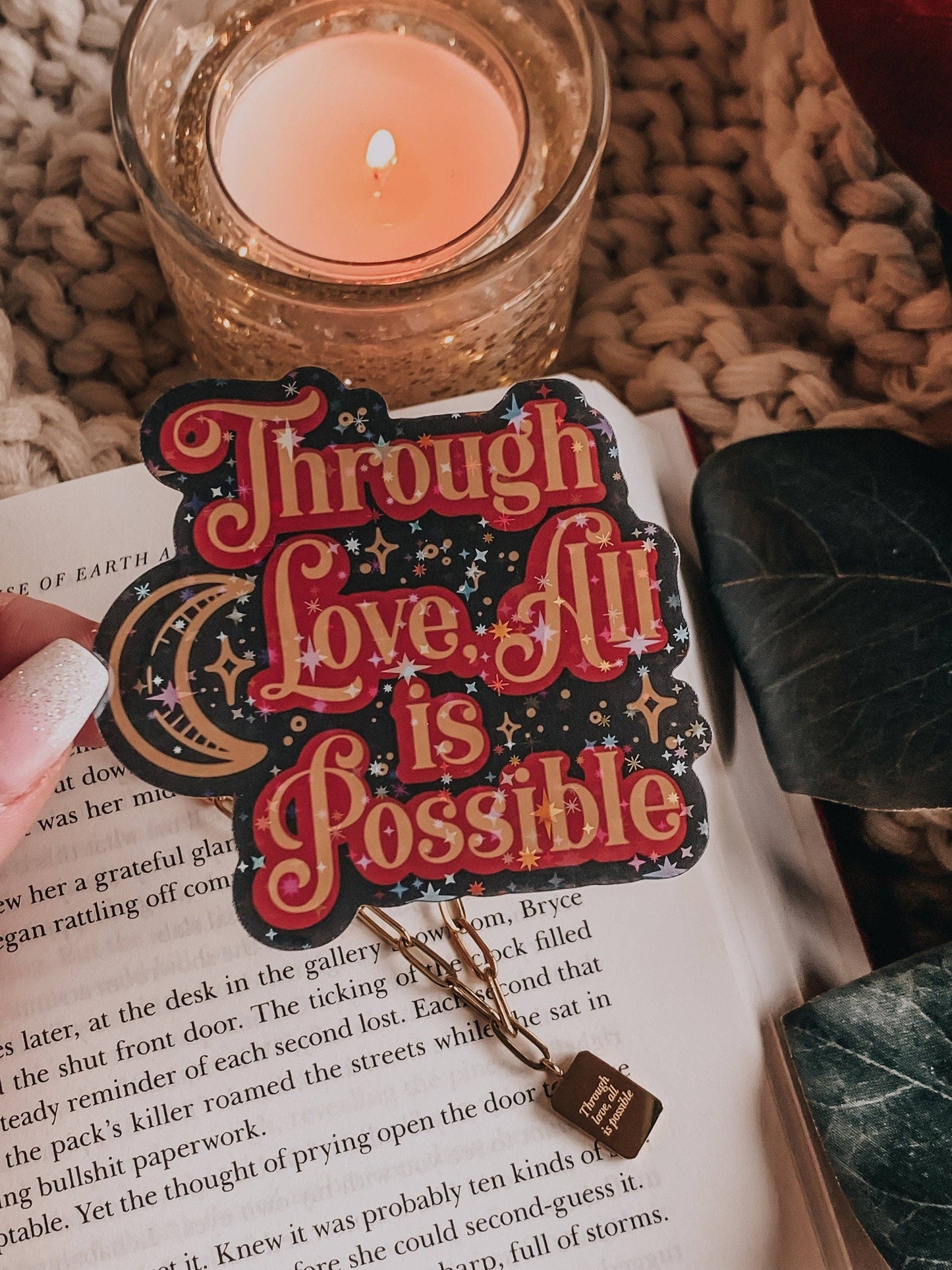 Through Love All is Possible Sticker / Crescent City / Sarah J Maas