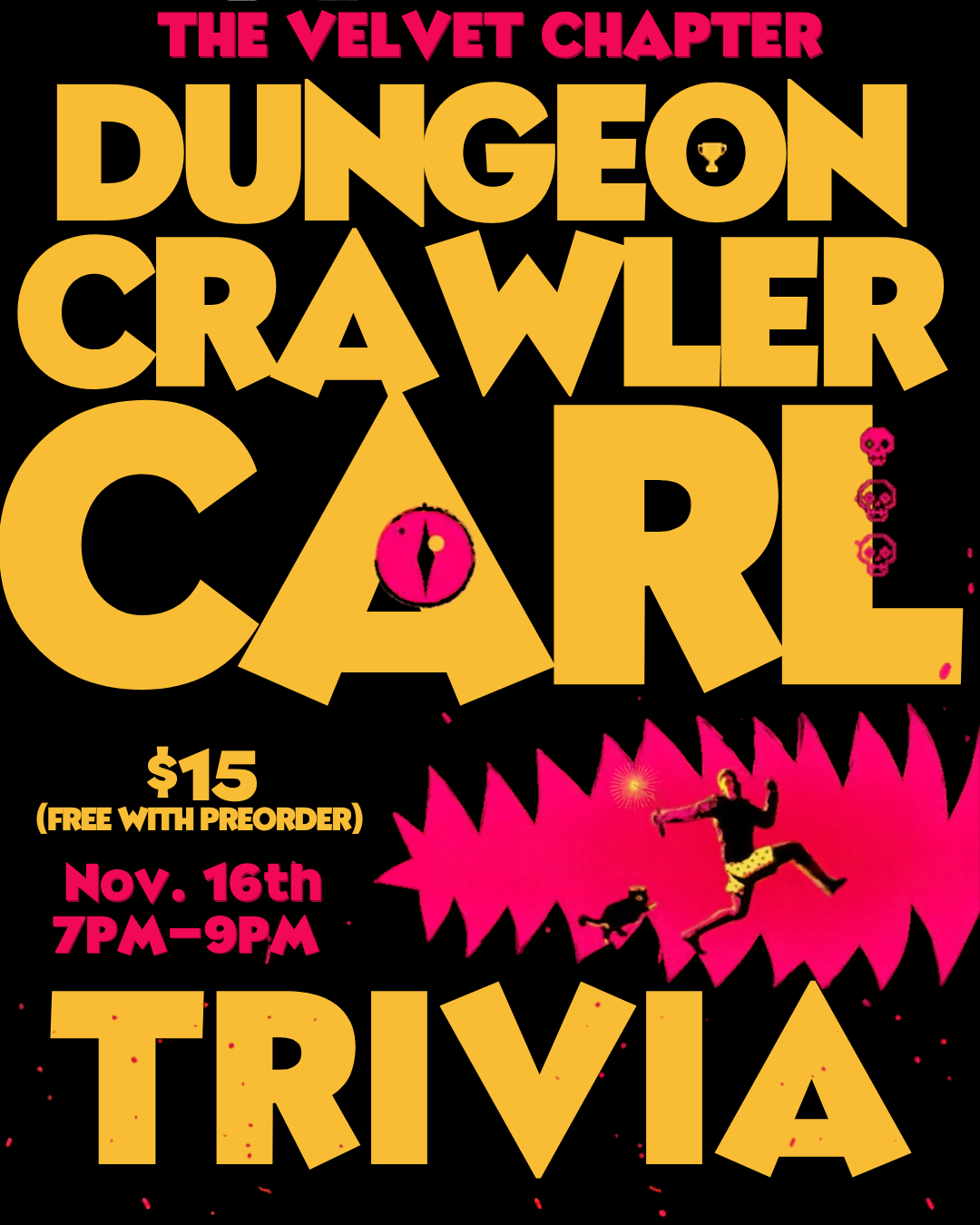 The Velvet Chapter’s Dungeon Crawler Carl Trivia 11/16