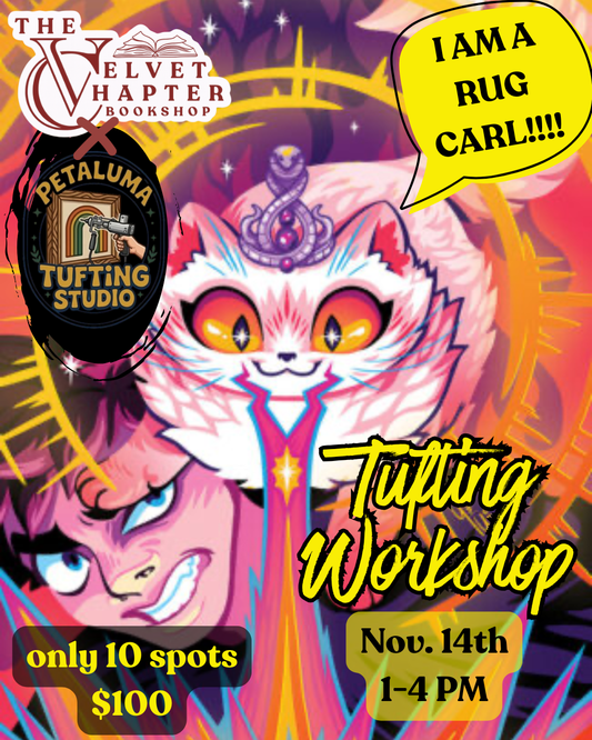 Tufting Workshop with Petaluma Tufting Studio | Nov 14