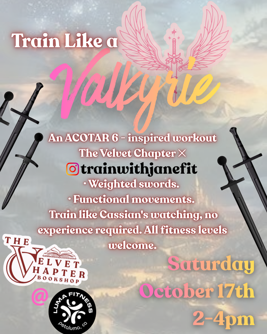 The Velvet Chapter: Train Like a Valkyrie- Romantasy Workout Ticket (10/17)