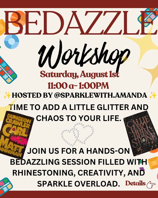 Bedazzle Workshop 8/1