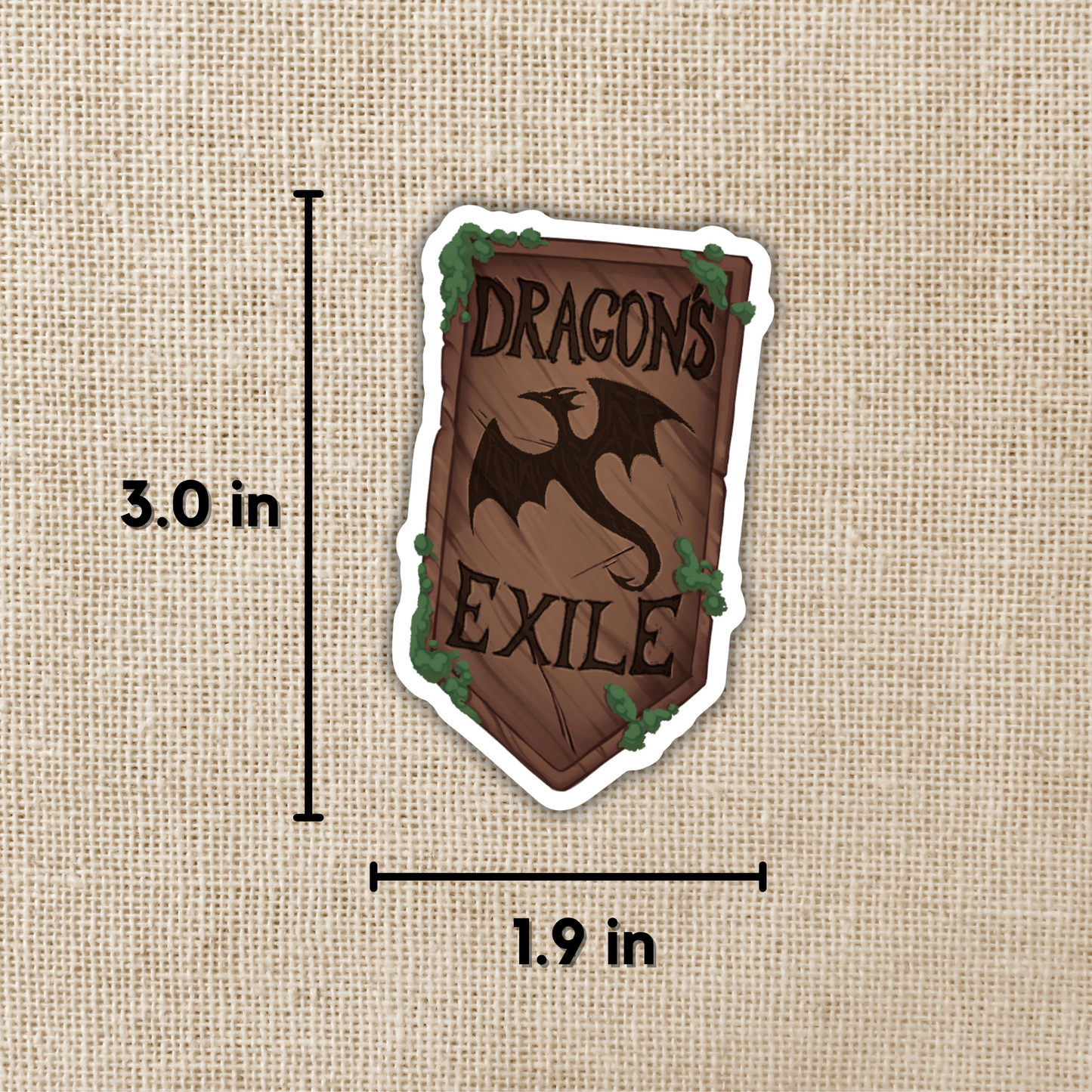 The Dragon’s Exile Sign Sticker | Lore of the Wilds