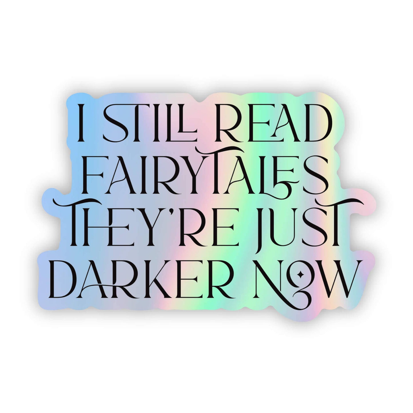 Darker Fairytales Bookish Reader Waterproof Vinyl Sticker