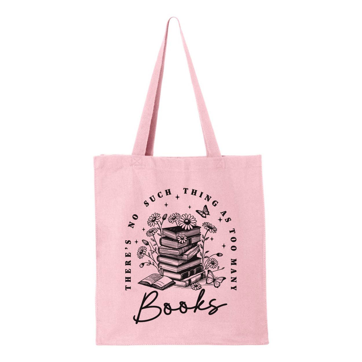 Never Too Many Books Tote Bag: Natural